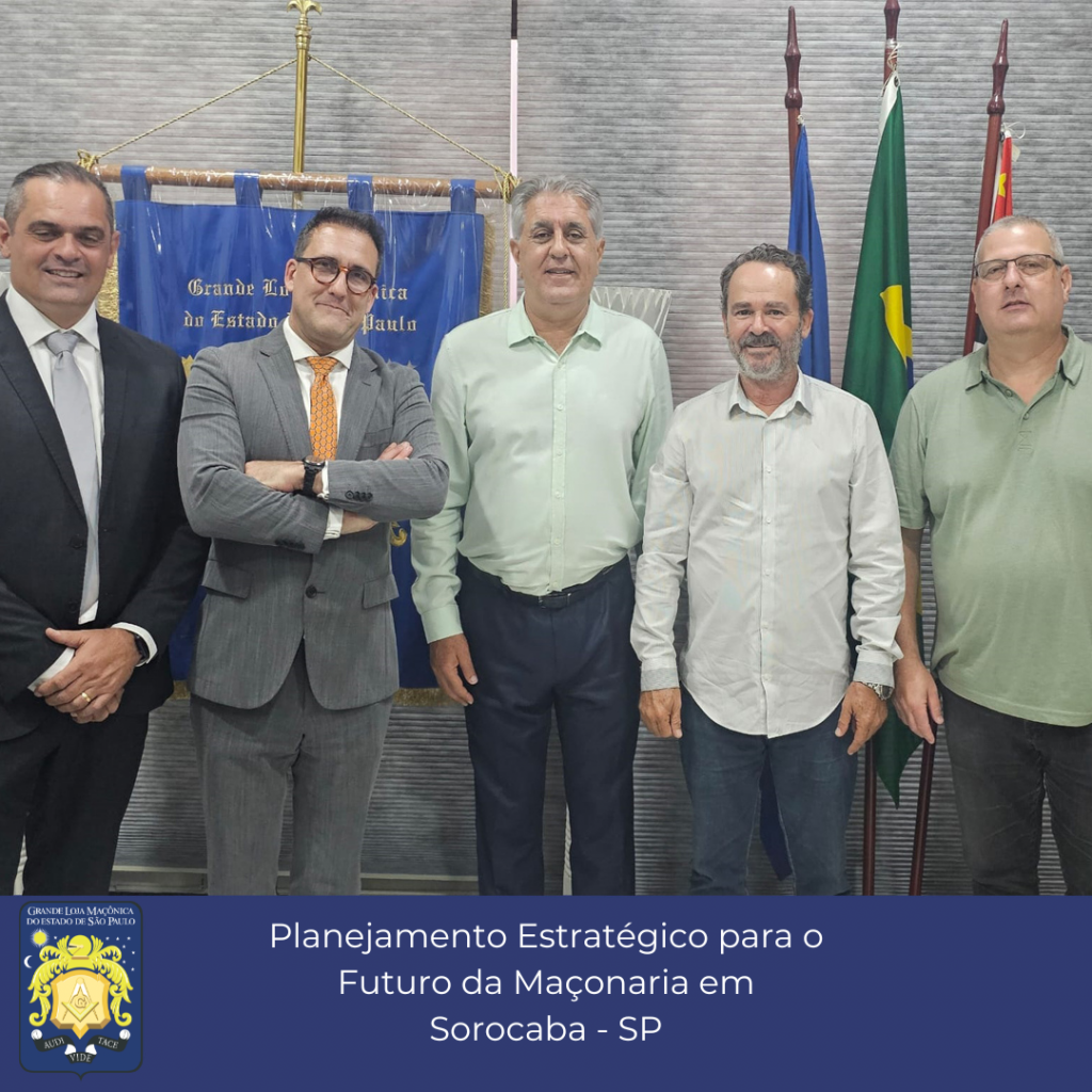 Planejamento Estratégico para o Futuro da Maçonaria em Sorocaba – SP